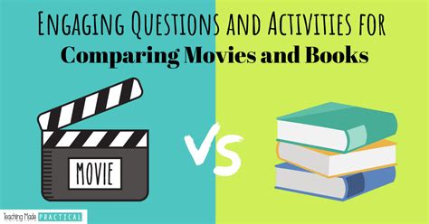 Compare and Contrast A Book and Movie Activities - Teaching Made Practical