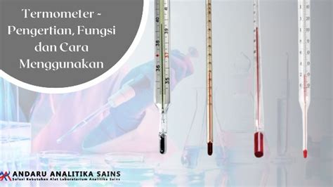 Termometer - Pengertian, Fungsi dan Cara Menggunakan - Analitika Sains