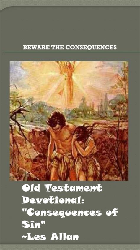 Old Testament Devotional – Consequences of Sin – A Journey In Life