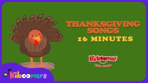 Thanksgiving Compilation Video - The Kiboomers Preschool & Circle Time Thanksgiving Songs - YouTube