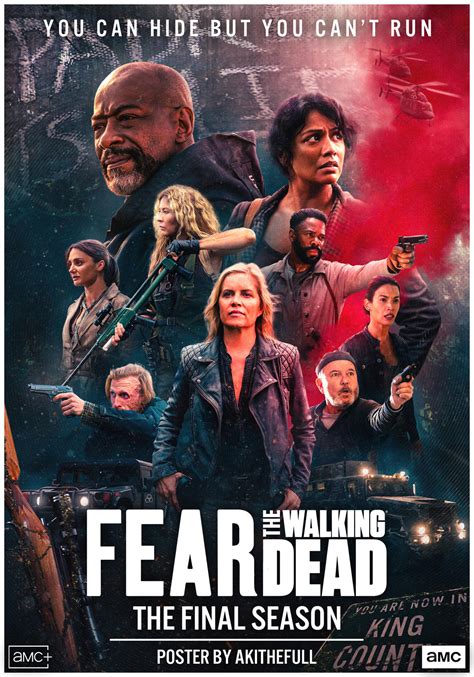 Fear The Walking Dead Season 8 Poster by AkiTheFull on DeviantArt