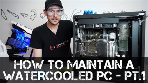 WATERCOOLED PC MAINTENANCE - Part 1 - Fluishing your Loop and Changing ...