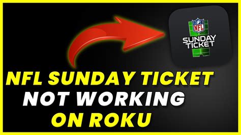 NFL Sunday Ticket ROKU App Not Working: How to Fix NFL Sunday Ticket ...