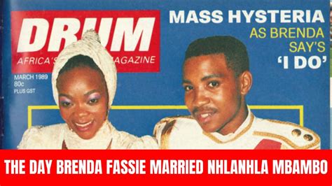 THE DAY BRENDA FASSIE MARRIED NHLANHLA MBAMBO - YouTube