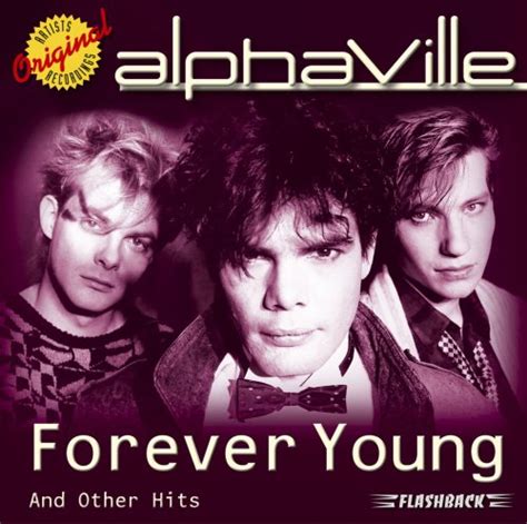 Alphaville, "Forever Young" « American Songwriter