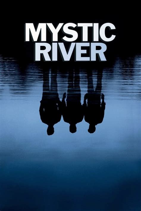 Mystic River (2003) — The Movie Database (TMDB)