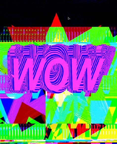 the word wow is surrounded by multicolored geometric shapes and colors that appear to be distorted