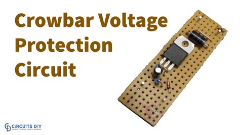 Crowbar Overvoltage Protection Circuit