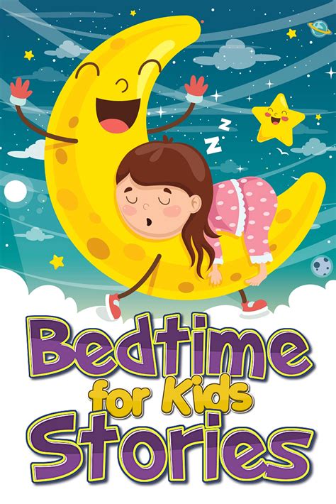 Bedtime Stories for Kids: Collection of Fantastic Tales Featuring Full ...