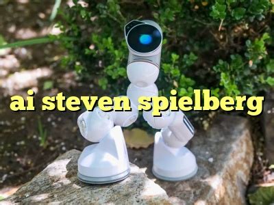 ai steven spielberg - AI Chat GPT