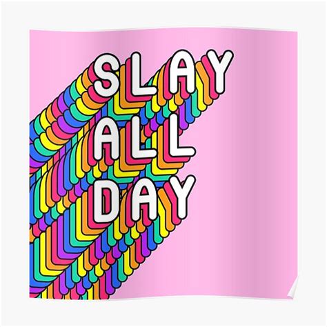 Slay 2021 Posters | Redbubble