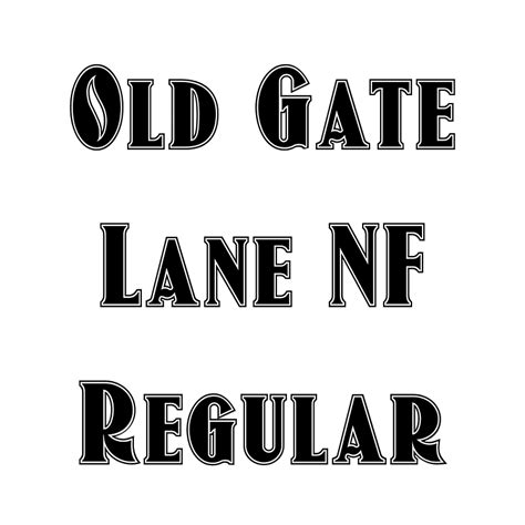 Old Gate Lane NF Regular | Creazilla