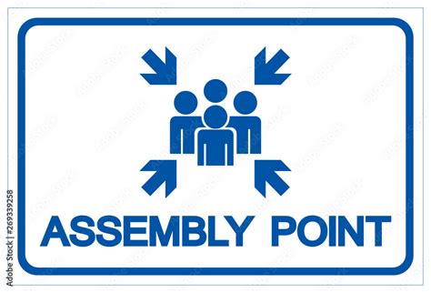 Assembly Point Symbol Sign, Vector Illustration, Isolated On White Background Label .EPS10 Stock ...