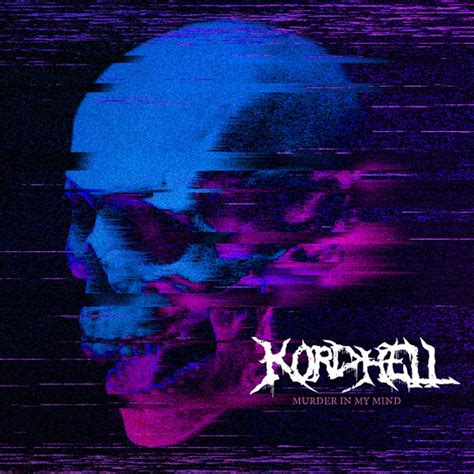 ‎Murder In My Mind - Single - Album by Kordhell - Apple Music