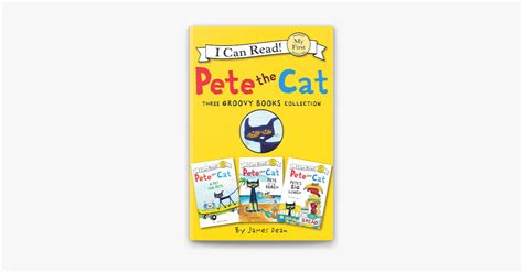 ‎Pete the Cat: Three Groovy Books Collection on Apple Books