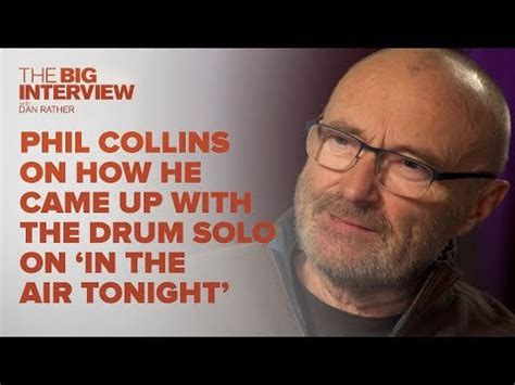 Phil Collins on How He Came Up With the Drum Solo for 'In The Air Tonight' | The Big Interview ...