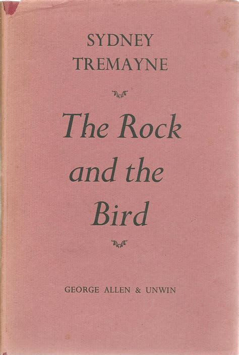 The Rock and the Bird. Poems: Sydney Tremayne: Amazon.com: Books