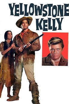 ‎Yellowstone Kelly (1959) directed by Gordon Douglas • Reviews, film ...