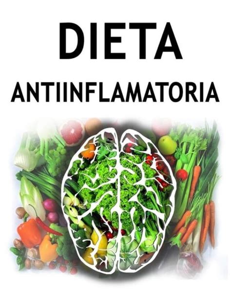 DIETA ANTIINFLAMATORIA: CÓMO HACER Y BENEFICIOS PARA ...