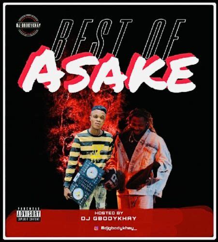 DJ Gbodykhay – Best Of Asake Mix (Mixtape) Download - NaijaMusic