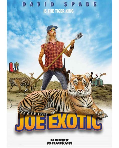 David Spade Is The Tiger King Joe Exotic Movie Poster - Shut Up And ...