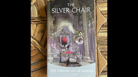 The Silver Chair Chapter 3