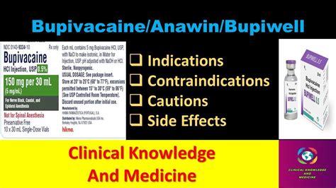 Bupivacaine/Anawin/Bupiwell 0.5mg Injection - Indications ...