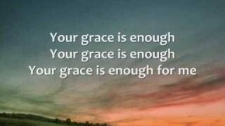 Chris Tomlin - Your Grace is Enough - Lyrics Chords - Chordify