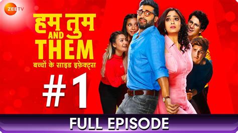 Hum Tum and Them - Full Episode 1 - Indian Hindi Romantic Drama Web Series - Shweta Tiwari - Zee ...