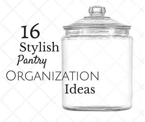 16 Pantry Organization Ideas - Twelve On Main