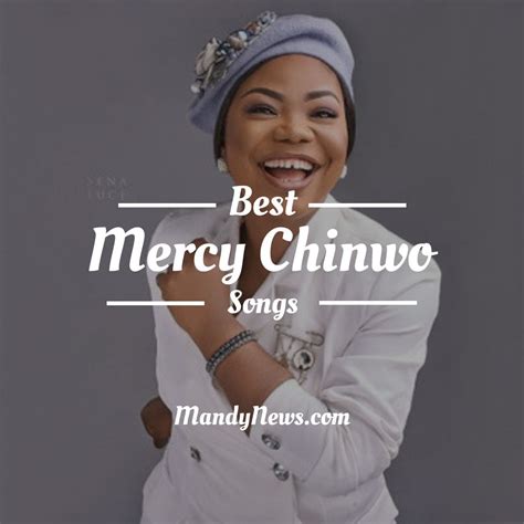 Top 10 Best Mercy Chinwo Songs To Add To Your Gospel Playlist in 2021 ...