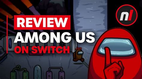 Among Us Nintendo Switch Review - Is It Worth It? - YouTube