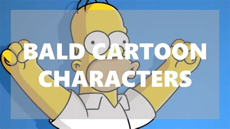 25 Bald-Headed Cartoon Characters (With Pictures!) | BaldAndHappy.com