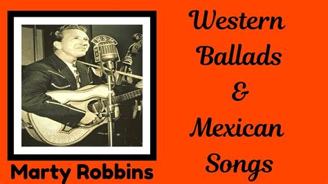 Marty Robbins sings Western Ballads and Mexican Songs Chords - Chordify