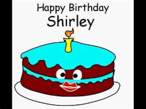 Happy Birthday Shirley - YouTube