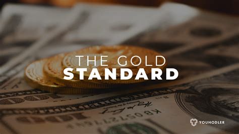 The Gold Standard: What the History Books Don’t Teach You