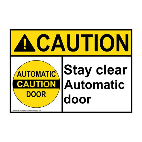 Caution Sign - Stay Clear Automatic Door Sign - ANSI