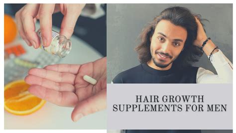 Hair Growth Pills For Men 2024 | Does It Work, Best Supplements and ...