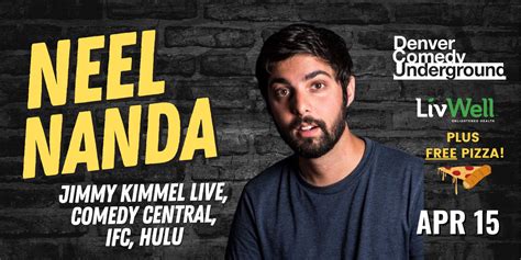 Apr 15 | Neel Nanda (Jimmy Kimmel, Hulu) Stand Up Comedy at Denver Comedy Underground! | Denver ...