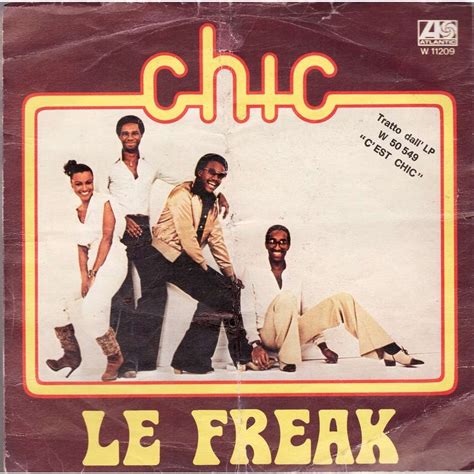 Chic - Le Freak | Le freak, Disco songs, Disco