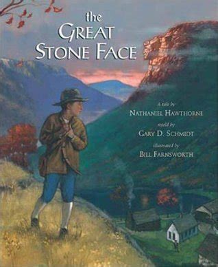 The Great Stone Face: A Tale by Nathanial Hawthorne by Nathaniel ...