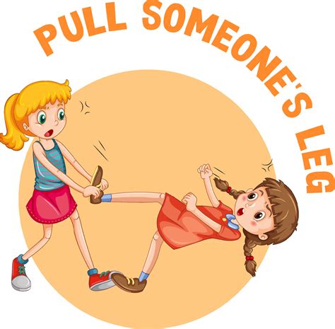 English idiom with picture description for pull someone's leg 6061787 Vector Art at Vecteezy