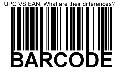 UPC vs EAN - Differences between these Barcodes - UniqueProductCodes
