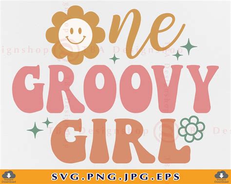 One Groovy Girl SVG1 Birthday Gift Svg1st Birthday Girl SVG - Etsy