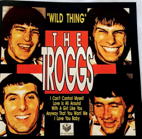 The Troggs – Wild Thing (1995, CD) - Discogs