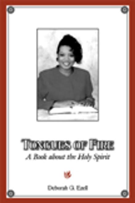 Tongues of Fire: A Book about the Holy Spirit - Dorrance Bookstore