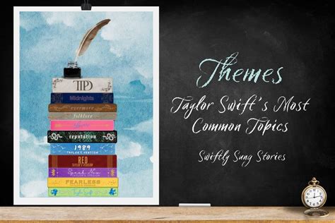 List: The Top Taylor Swift Themes You Need to Know - Swiftly Sung Stories