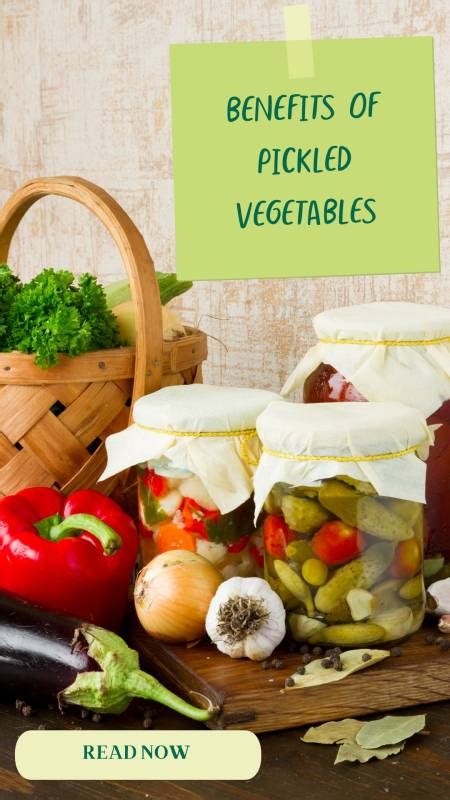 Benefits of Pickled Vegetables - Vegan Globe Trotter.com