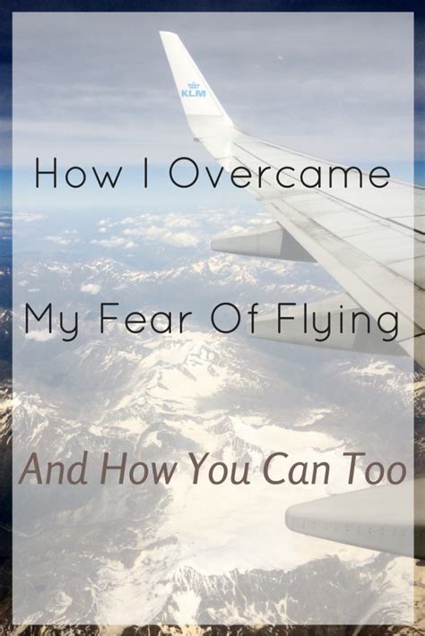 How I Overcame My Fear Of Flying And How You Can Too - Universal Jetsetters