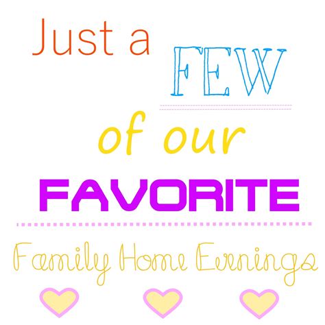 Life's Journey To Perfection: Our Favorite Family Home Evenings....